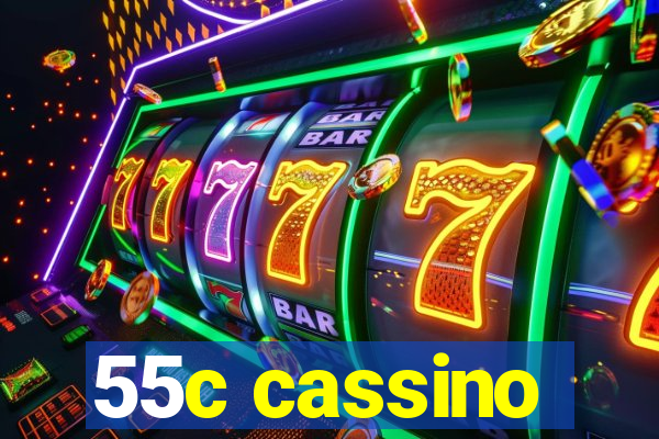 55c cassino